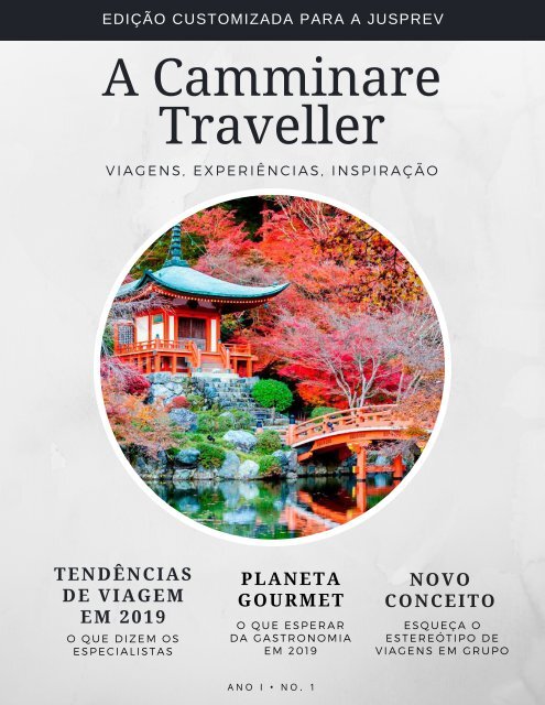 A Camminare Traveller Jusprev- Viagens de Experiências, Gastronomia e Lifestyle Ed 01