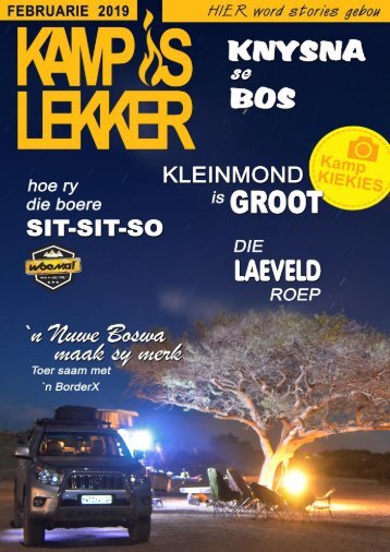 KAMP IS LEKKER Februarie 2019 TYDSKRIF