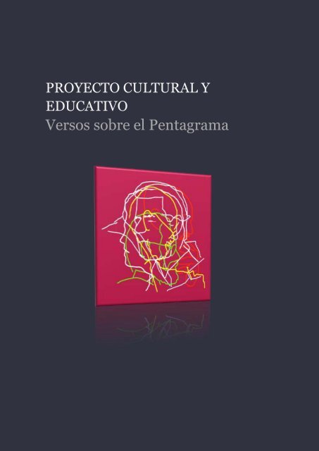 Dossier del proyecto cultural y educativo Versos sobre el pentagrama (2019)