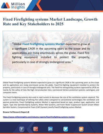 Fixed Firefighting systems Market Landscape, Growth Rate and Key Stakeholders to 2025