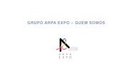 Quem Somos - Grupo ARPA EXPO