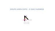 O que fazemos - ARPA EXPO