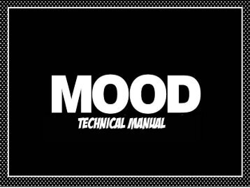 Mood Technical Manual