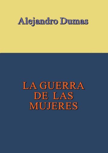 LA GUERRA DE LAS MUJERES