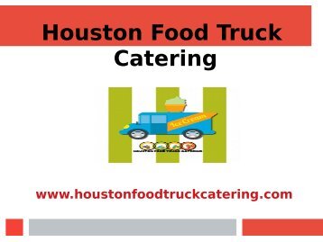 Houston Food Truck Catering