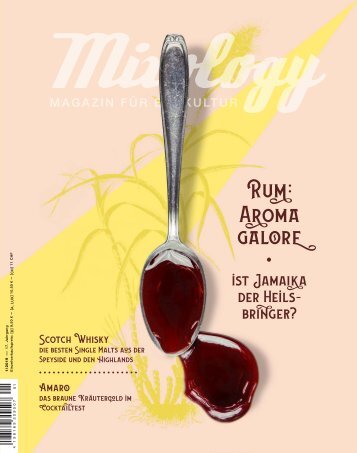 Mixology - Magazin für Barkultur | Issue 1/2019