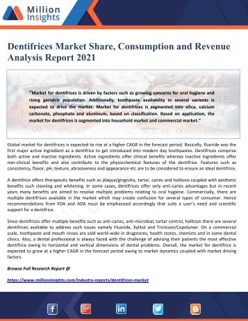 Dentifrices Market Share, Consumption and Revenue Analysis Report 2021