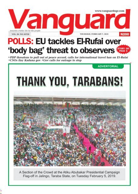 07022019 - POLLS: EU tackles El-Rufai over ‘body bag' threat to observers STORY