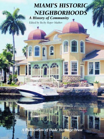 Miami's Historic Neighborhoods