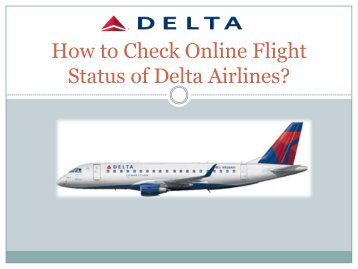 How to Check Online Flight Status of Delta Airlines