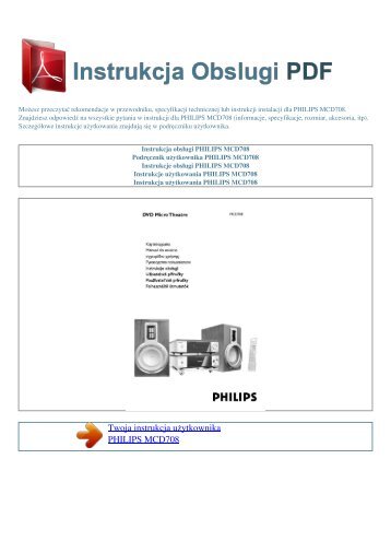 Instrukcja obsługi PHILIPS MCD708 - INSTRUKCJA OBSLUGI PDF