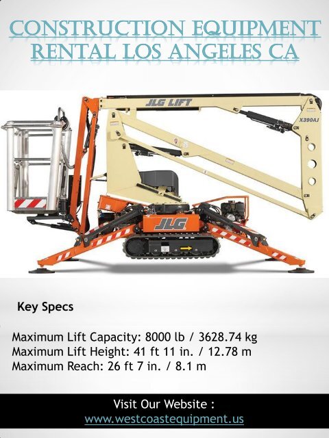 Boom Lift Rental San Bernardino|westcoastequipment.us|1-9512562040