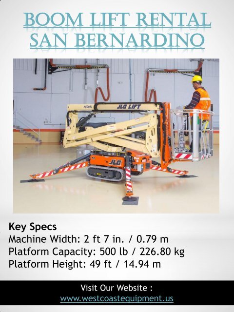 Boom Lift Rental San Bernardino|westcoastequipment.us|1-9512562040