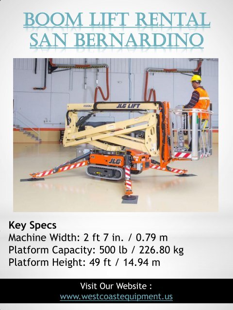 Boom Lift Rental San Bernardino|westcoastequipment.us|1-9512562040