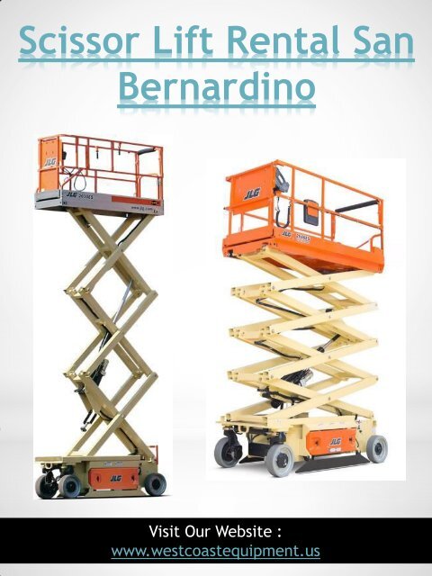 Boom Lift Rental San Bernardino|westcoastequipment.us|1-9512562040