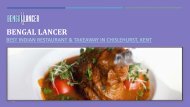 Bengal Lancer - Indian Restaurant & Takeaway in Chislehurst, Kent