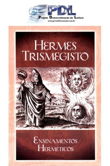 (2) Charles Vega Parucker - Hermes Trismegisto - Ensinamentos Herméticos