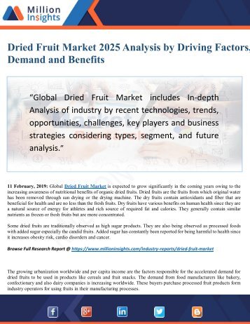 Dried Fruit Market 2019 Global Trends, Size, Segment, Emerging Technologies and Industry Growth by Forecast to 2025