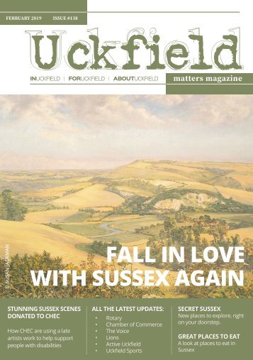 Uckfield Matters Magazine - Feb 2019 