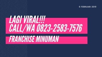 TERBUKTI LARIS!!!,  CALL/WA 0823-2583-7576,  FRANCHISE MINUMAN