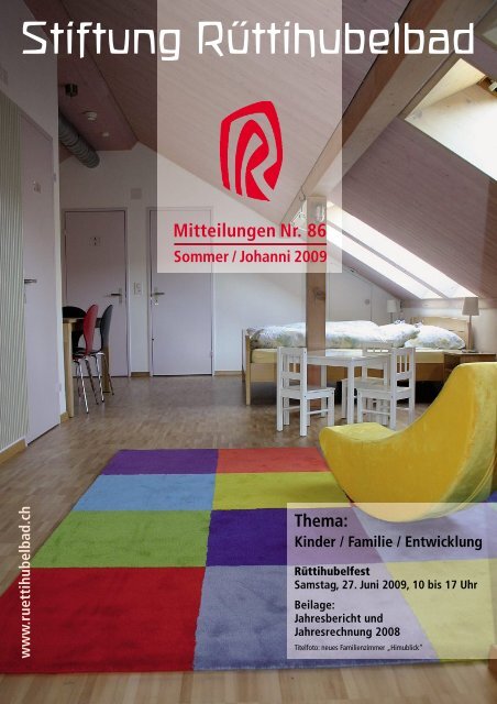 Mitteilungen Nr. 86 Sommer/Johanni 2009 - Stiftung Rüttihubelbad