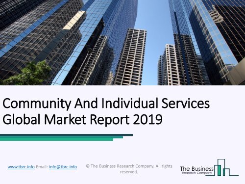 Community And Individual Services Global Market Report 2019