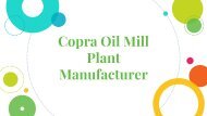 Copra Oil Mill Plant