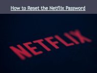 How to Reset the Netflix Password