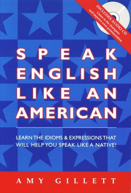 Book & Audio CD set) Amy Gillett - Speak English Like an