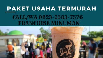 FRANCHISE TERPECAYA!!!,  CALL/WA 0823-2583-7576,  PELUANG USAHA BARU