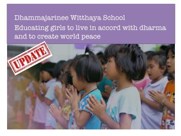 Updates~ Invincible Thailand TM Dhammajarinee School Project