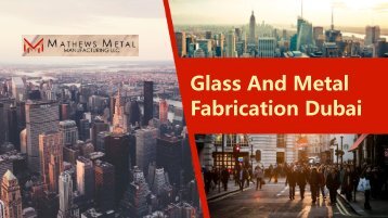 Glass And Metal Fabrication Dubai