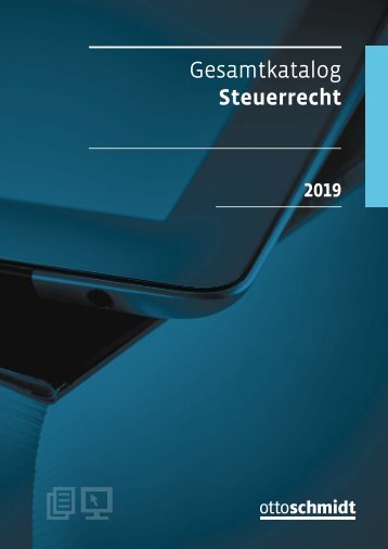 Gesamtkatalog Steuerrecht 2019 - Verlag Dr. Otto Schmidt
