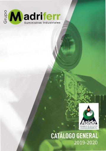 ASIDE Catálogo General 2019-2020 MADRIFERR Suministros Industriales