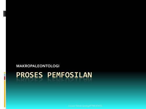 03-paleontologi-proses-pemfosilan