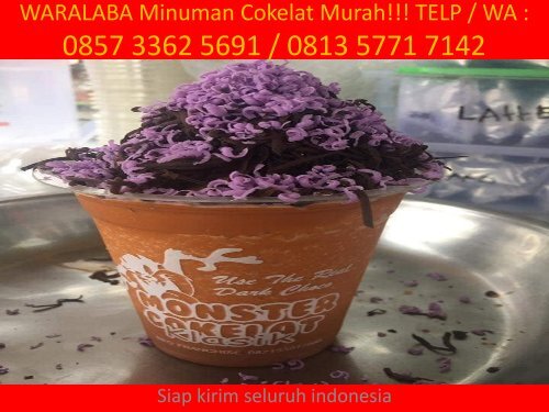 KE MITRAAN!!! TELP - WA 0857-3362-5691 / bisnis minuman dingin Surabaya/ waralabaminumanmurah.com