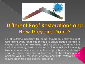 Different Roof Restorations and How They are Done