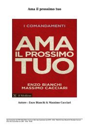 Scaricare Libri Ama il prossimo tuo Gratis Di Enzo Bianchi & Massimo Cacciari 