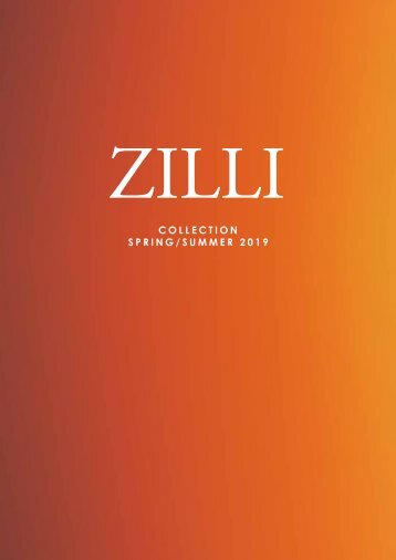 ZILLI SPRING-SUMMER 2019