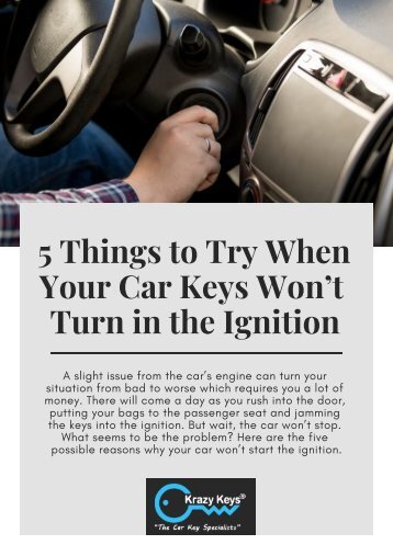 Krazy Keys | 5 Things to Do to Start Your Car Ignition