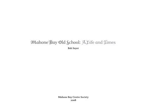 Mahone Bay Old School_A Life and Times_Bob Sayer