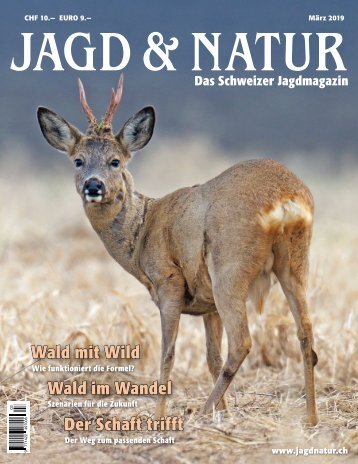 Jagd & Natur Ausgabe März 2019 | Vorschau