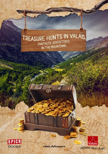 Treasure Hunting in Valais