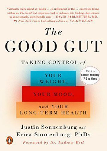 Read online (yumpu 36) The Good Gut: Taking Control of Your Weight, Your Mood, and Your Long-Term Health  [FULL] 