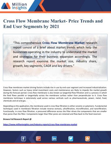Cross Flow Membrane Market- Price Trends and End User Segments by 2021
