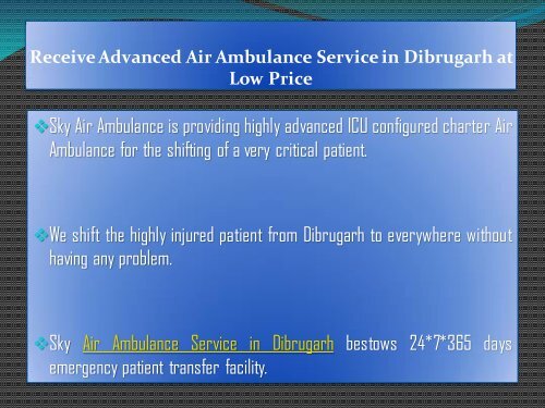 Pick Sky Air Ambulance Service in Dibrugarh with MBBS Physician