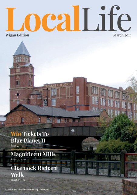Local Life Wigan March 2019