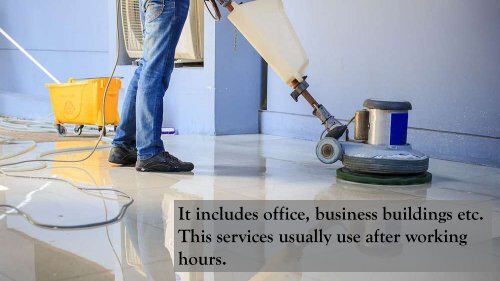 Types of Residential and Commercial Cleaning Services