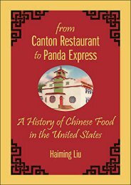 [+]The best book of the month From Canton Restaurant to Panda Express: A History of Chinese Food in the United States (Asian American Studies Today) [PDF] 