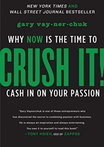 [+]The best book of the month CRUSH IT!: why NOW is the time to cash in on your passion  [NEWS]